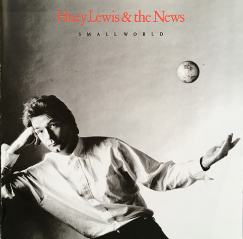 Image: CD - Huey Lewis & the News - Small World